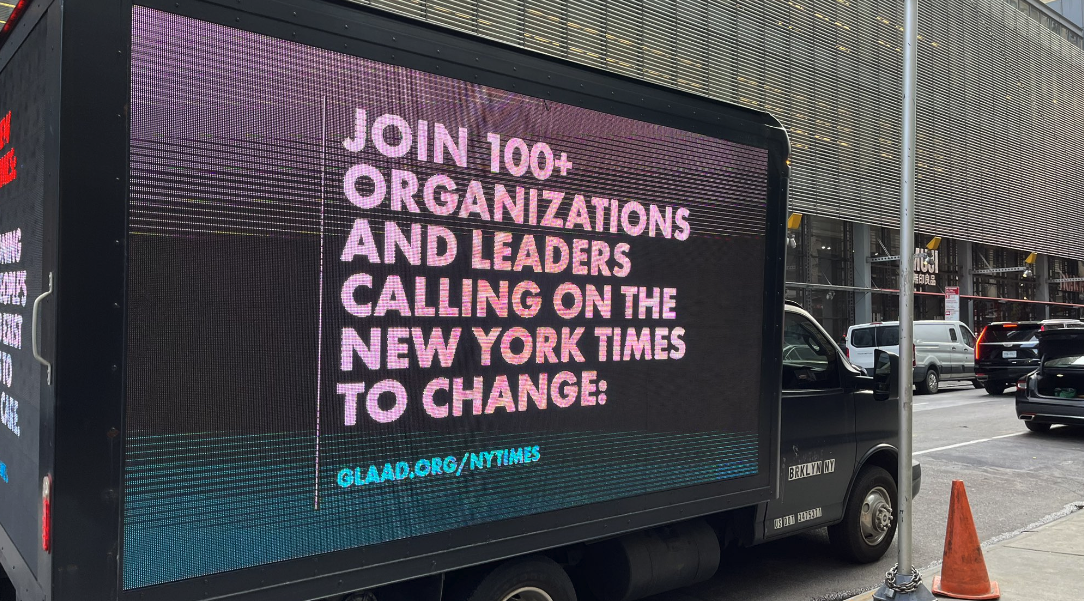 The GLAAD truck parked outside the New York Times building